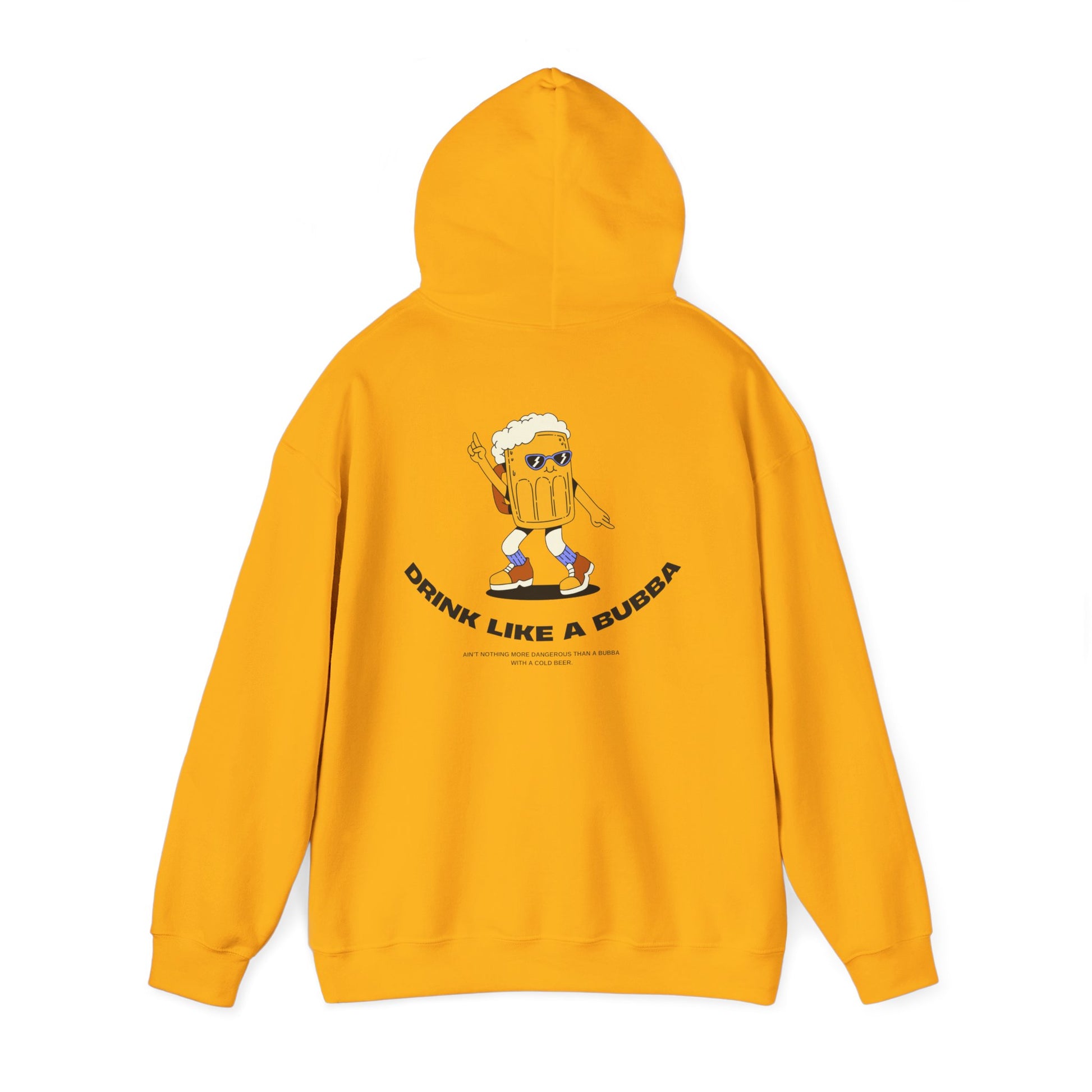 Drink Like a Bubba: Signature  Hoodie