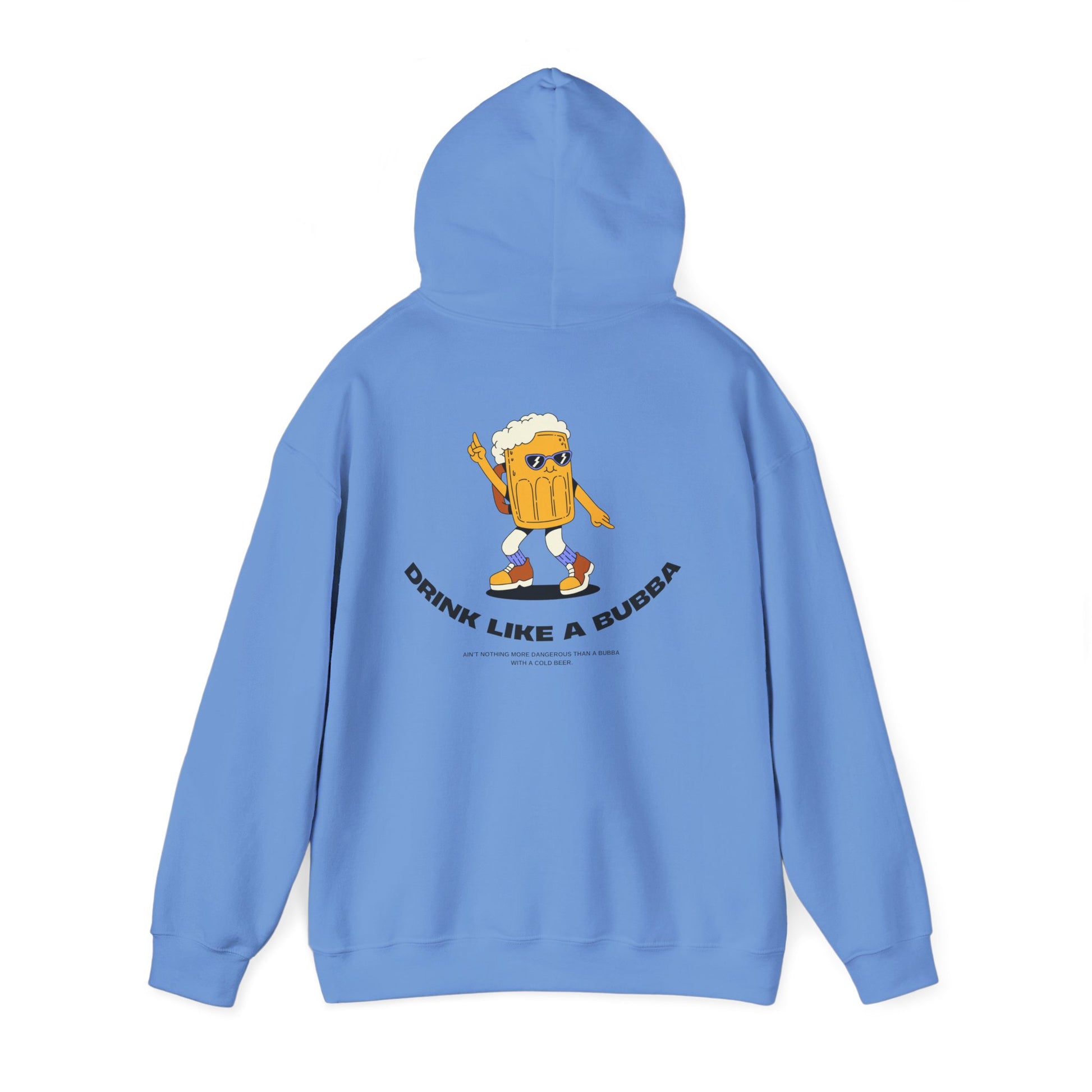 Drink Like a Bubba: Signature  Hoodie
