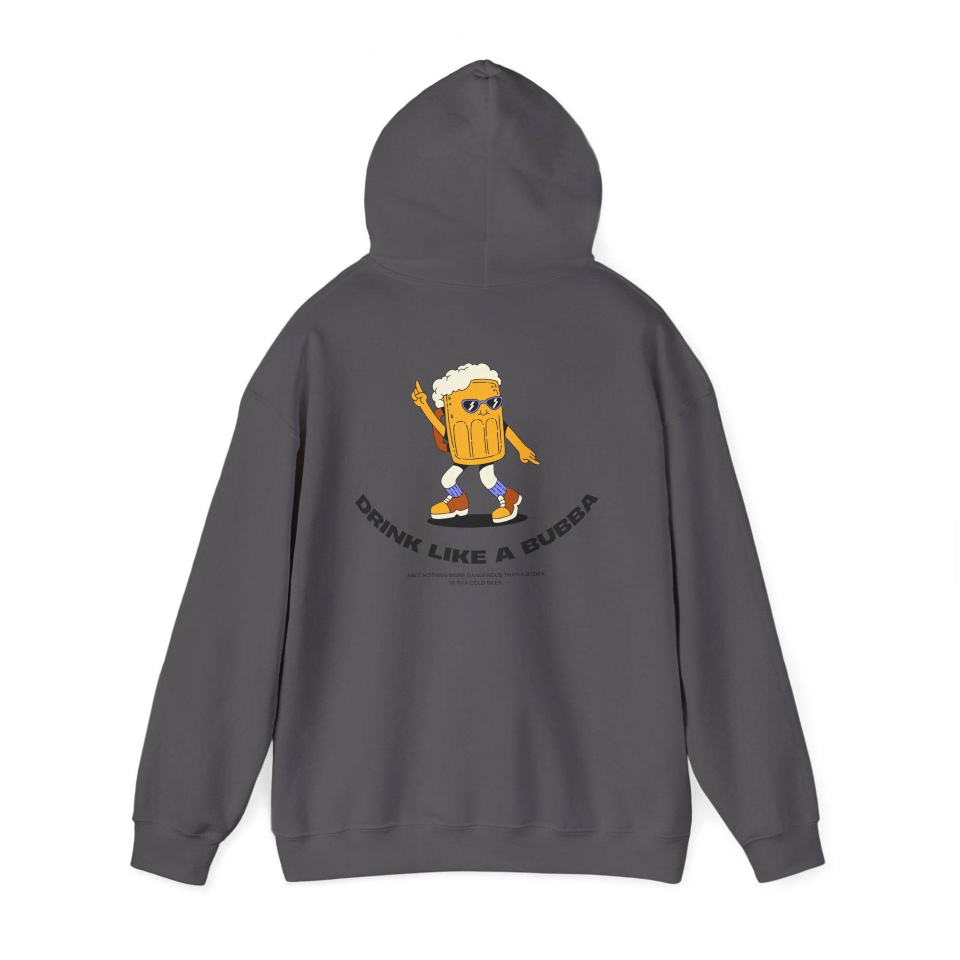 Drink Like a Bubba: Signature  Hoodie